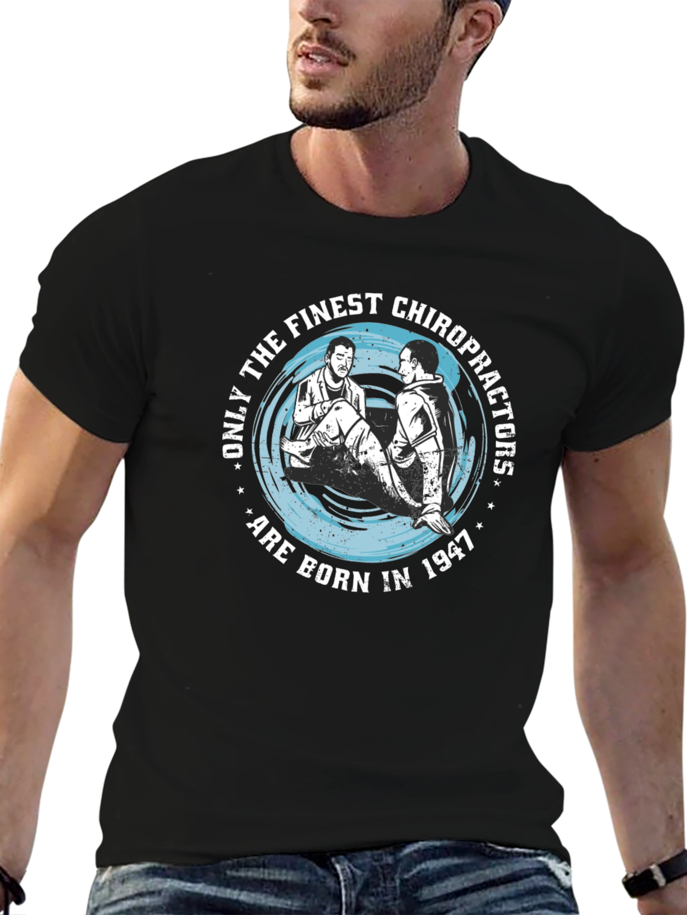 Finest Chiropractors Born in 1947 T-Shirt