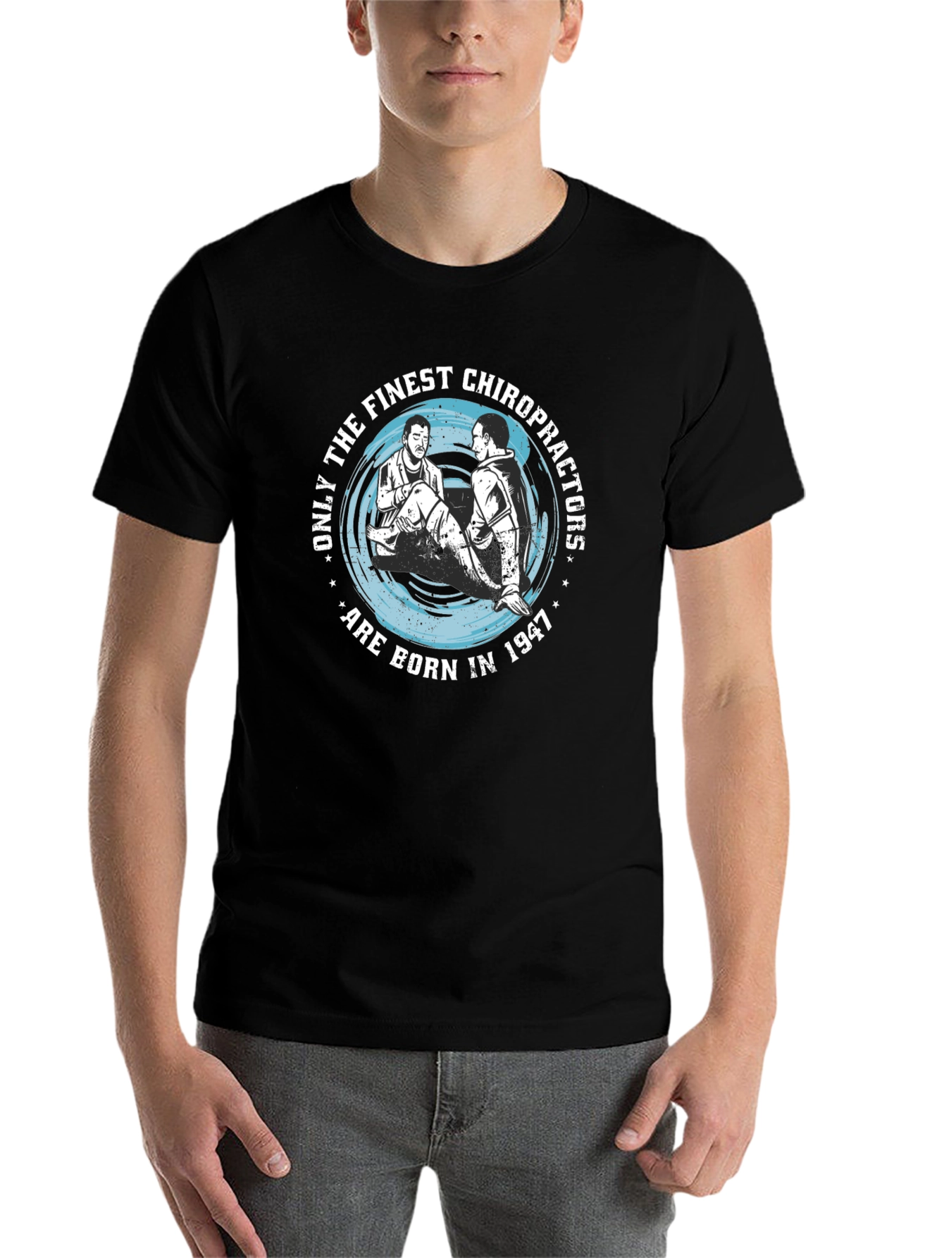 Finest Chiropractors Born in 1947 T-Shirt