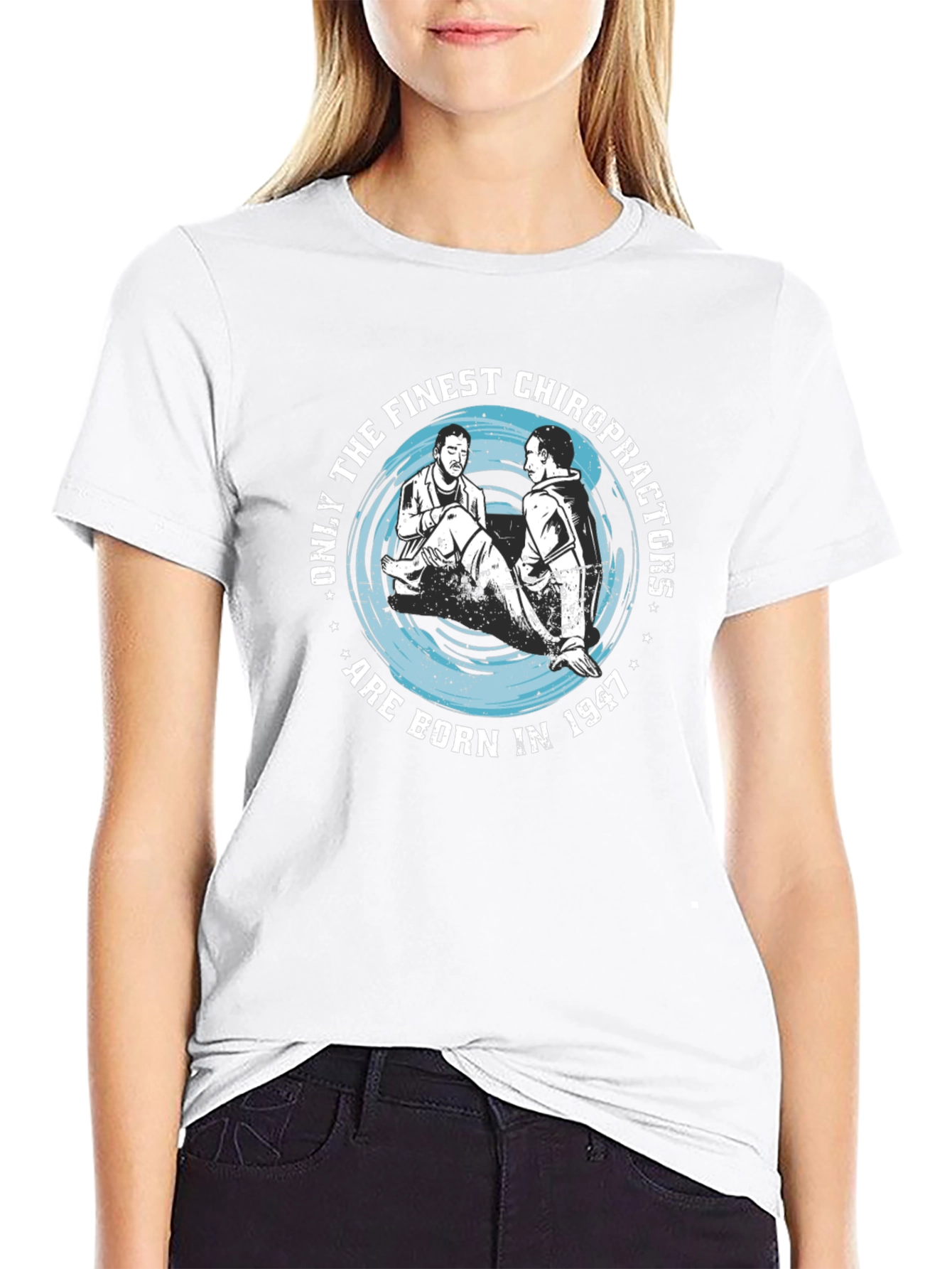 Finest Chiropractors Born in 1947 T-Shirt