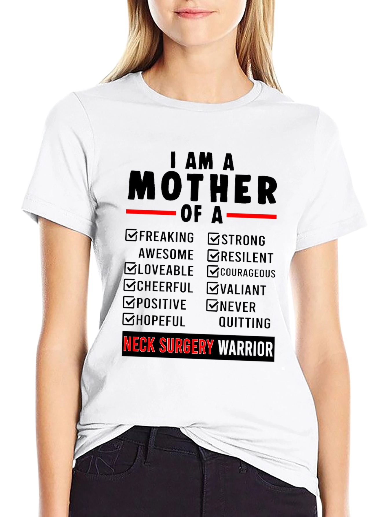Neck Surgery Warrior Mother T-Shirt