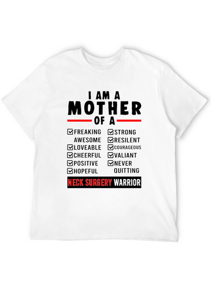 Neck Surgery Warrior Mother T-Shirt