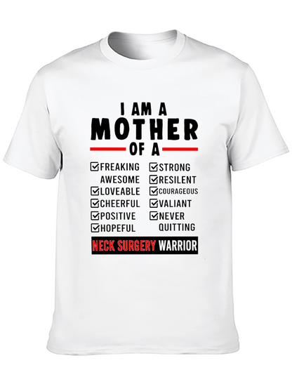 Neck Surgery Warrior Mother T-Shirt