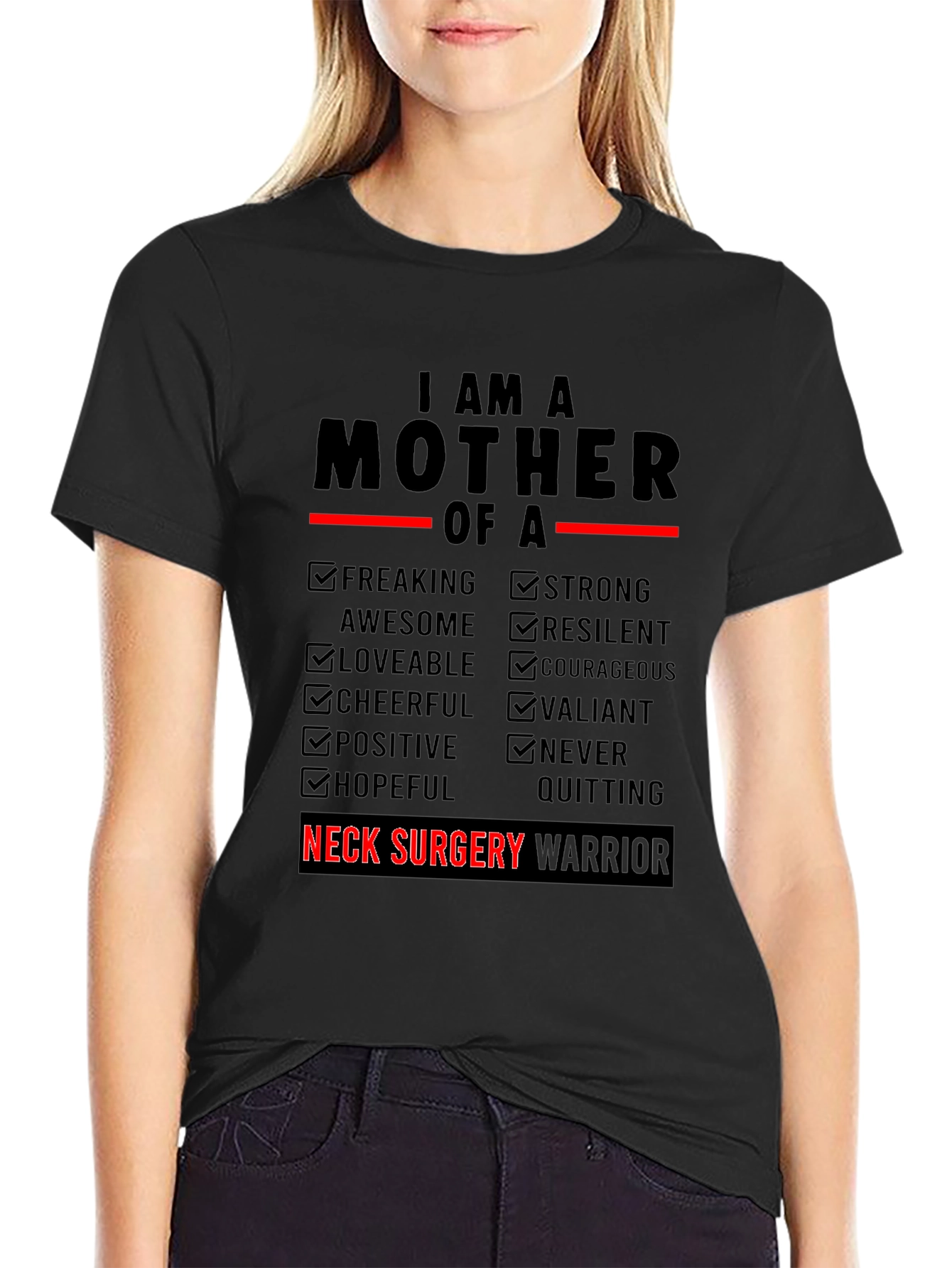Neck Surgery Warrior Mother T-Shirt