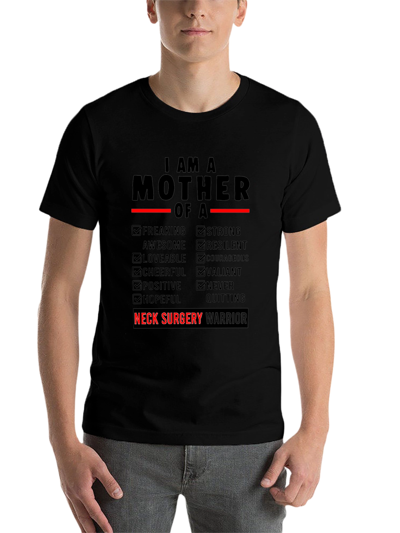 Neck Surgery Warrior Mother T-Shirt