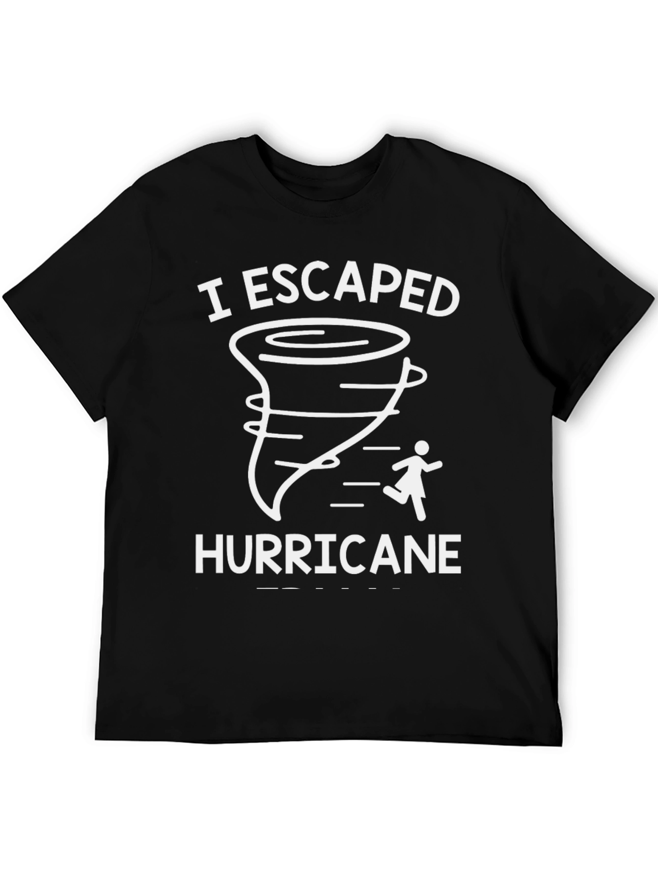 I Escaped Hurricane T-Shirt