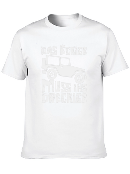 DAS ECKIGE MUSS INS DRECKIGE T-Shirt
