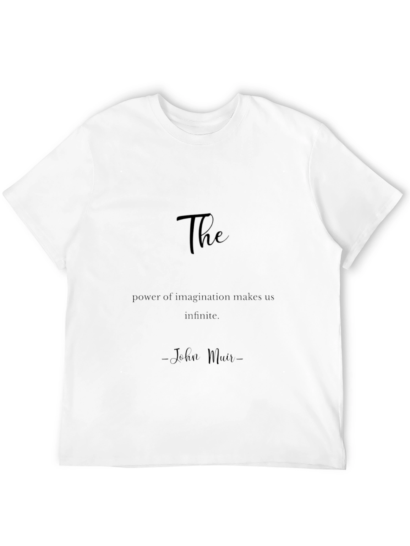 Inspirational Quote Black T-Shirt
