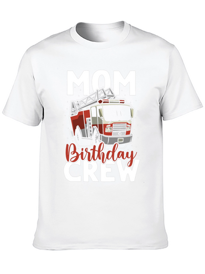 Mom Birthday Crew Firetruck T-Shirt