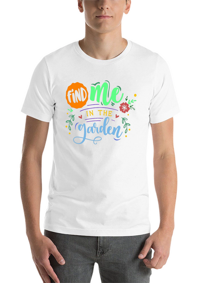 Find Me In The Garden T-Shirt - Black
