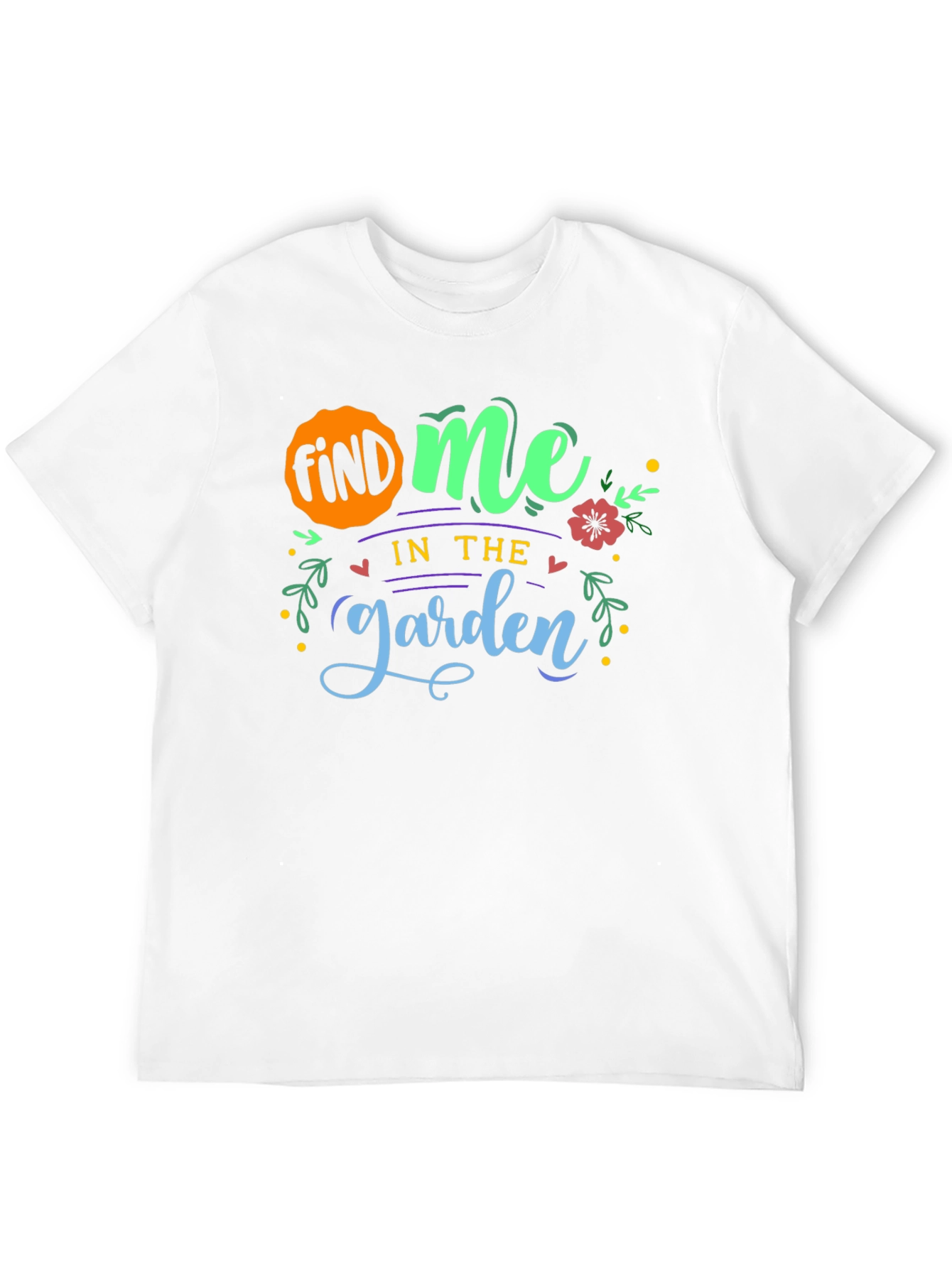 Find Me In The Garden T-Shirt - Black