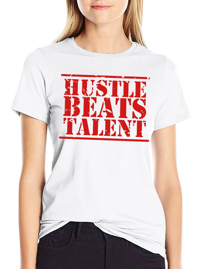 Hustle Beats Talent Graphic T-Shirt
