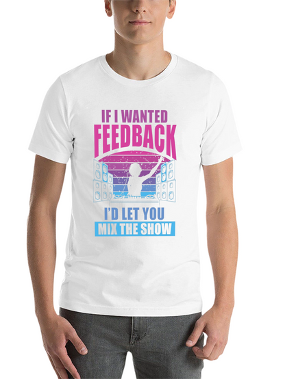 DJ Feedback Graphic Tee - Funny Music Mixer Shirt