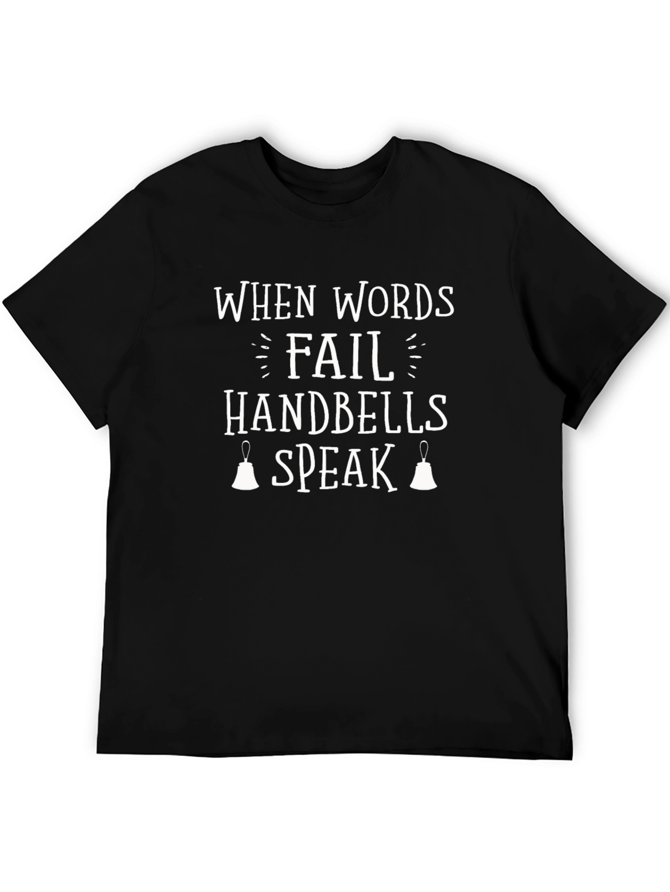 Handbells Speak T-Shirt - Music Lover Tee