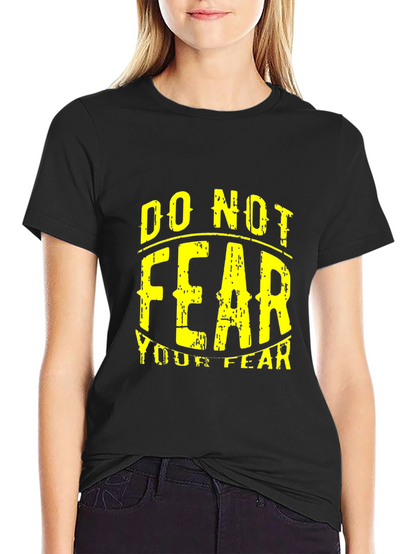 Do Not Fear Graphic T-Shirt - Black