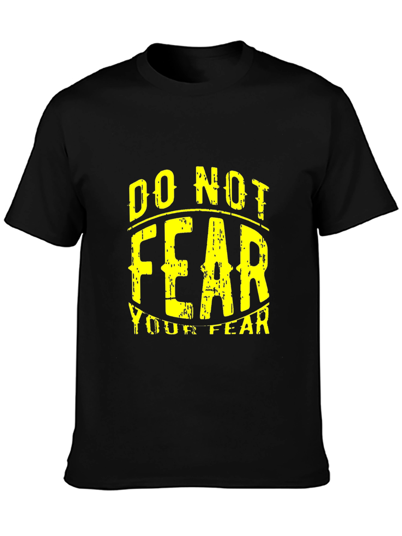 Do Not Fear Graphic T-Shirt - Black