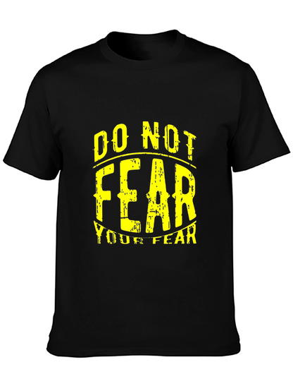 Do Not Fear Graphic T-Shirt - Black