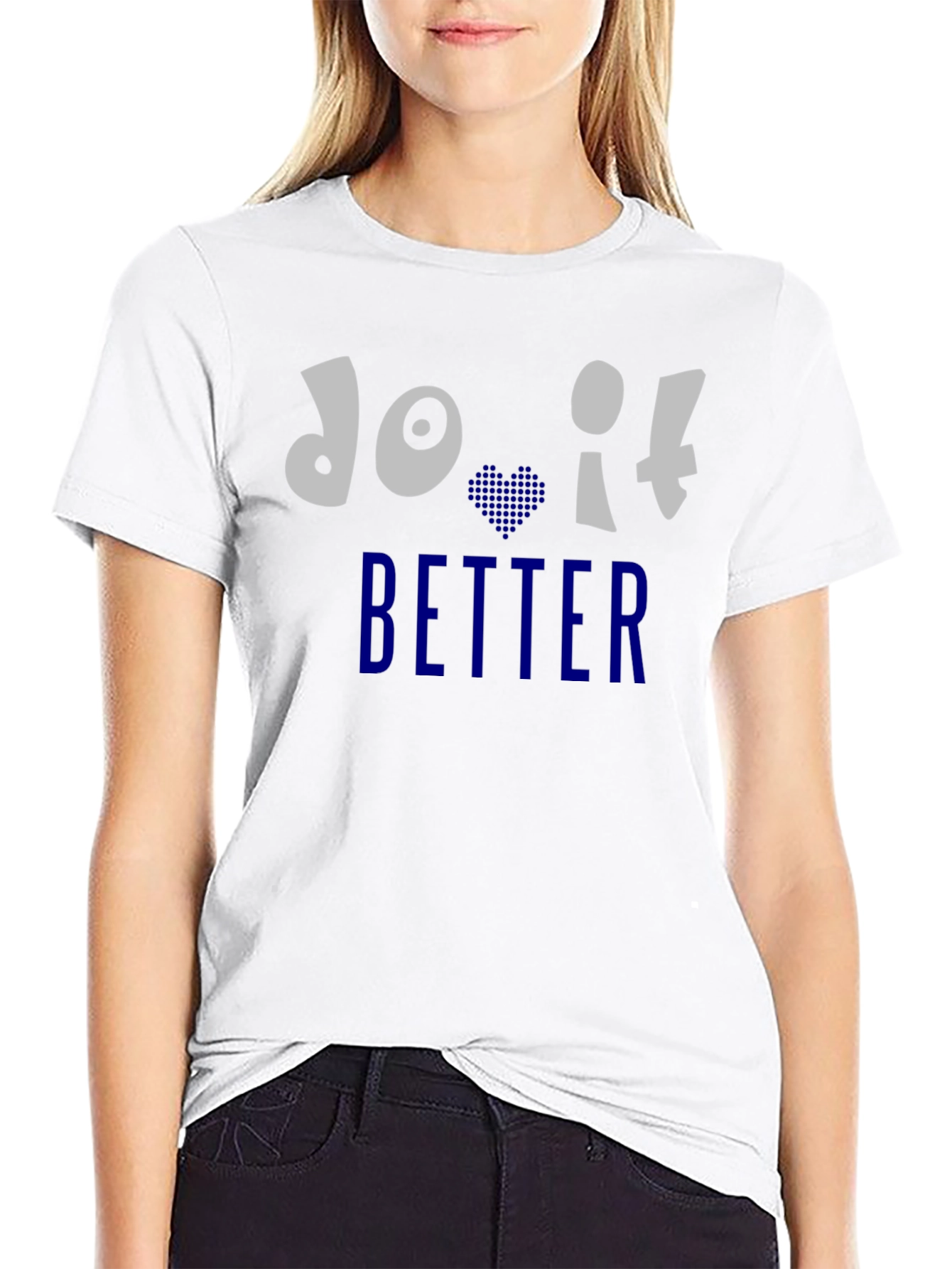 Do It Better Graphic Print Crew Neck T-Shirt
