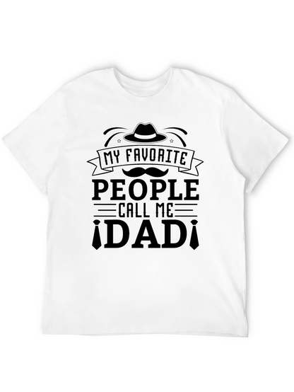 My Favorite People Call Me Dad Black T-Shirt