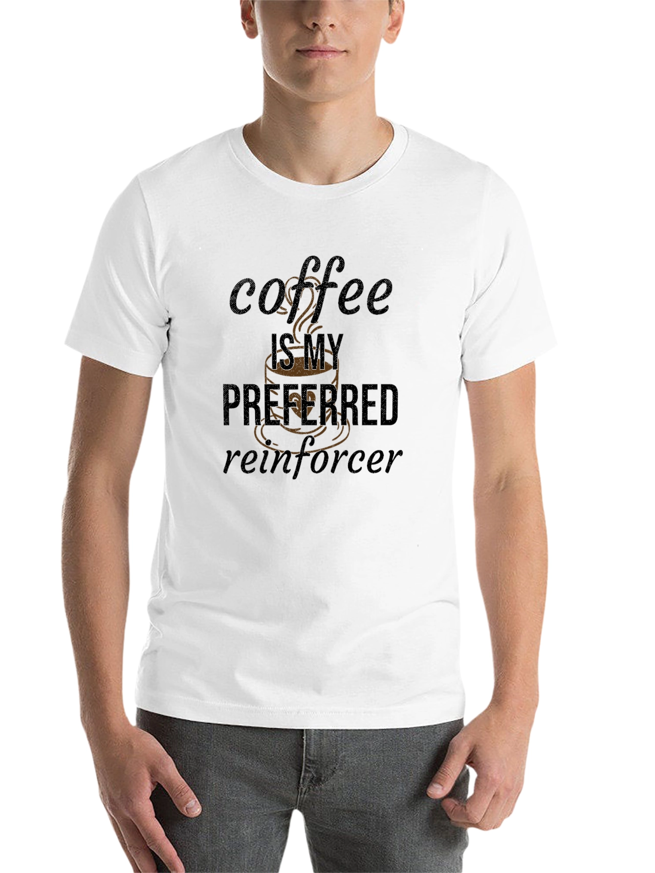 Coffee Is My Preferred Reinforcer T-Shirt