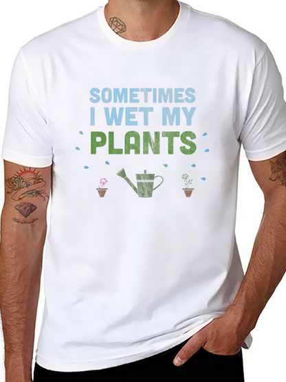 Funny Gardener T-Shirt - I Wet My Plants