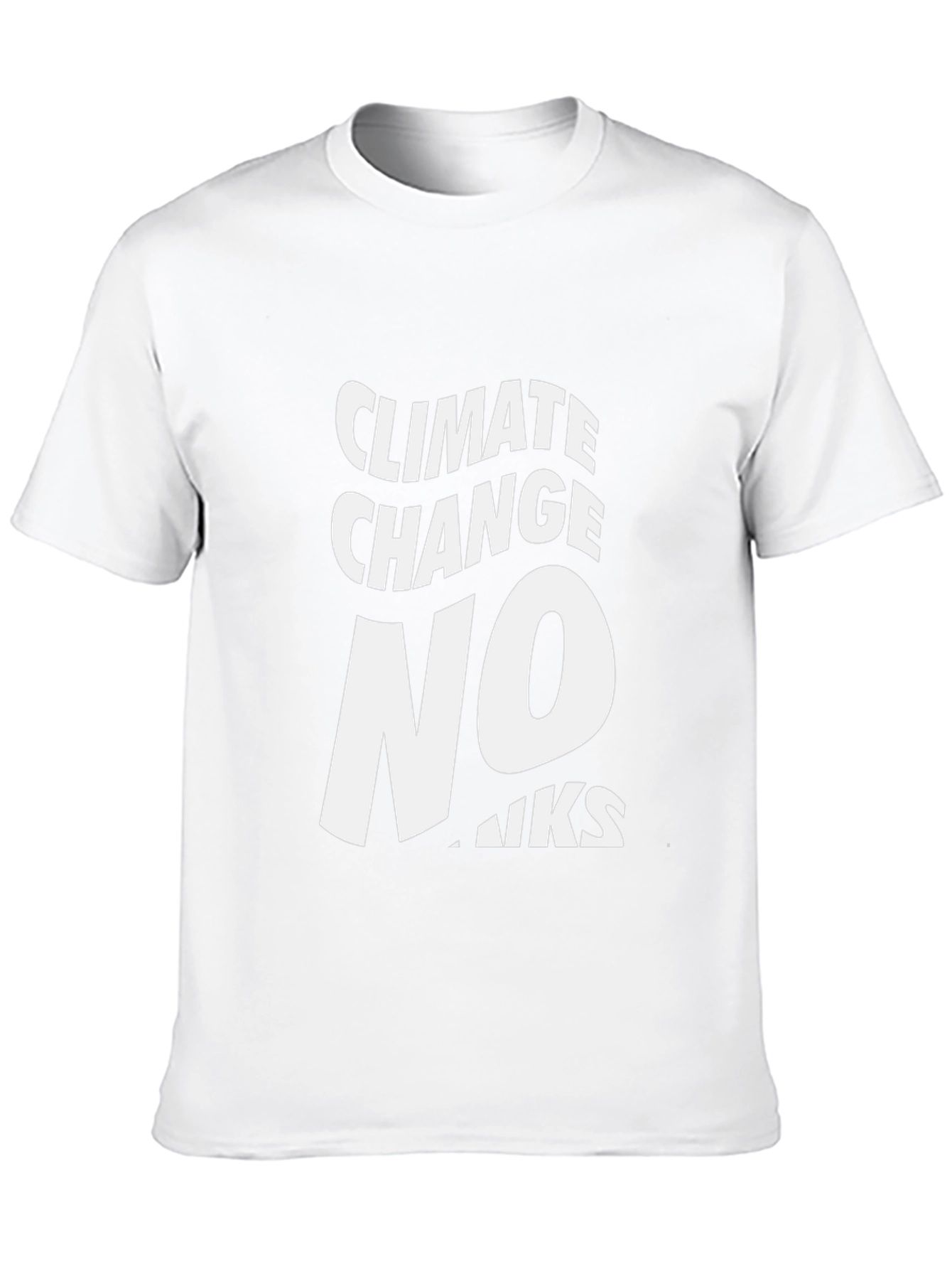 Climate Change No Thanks Graphic Tee