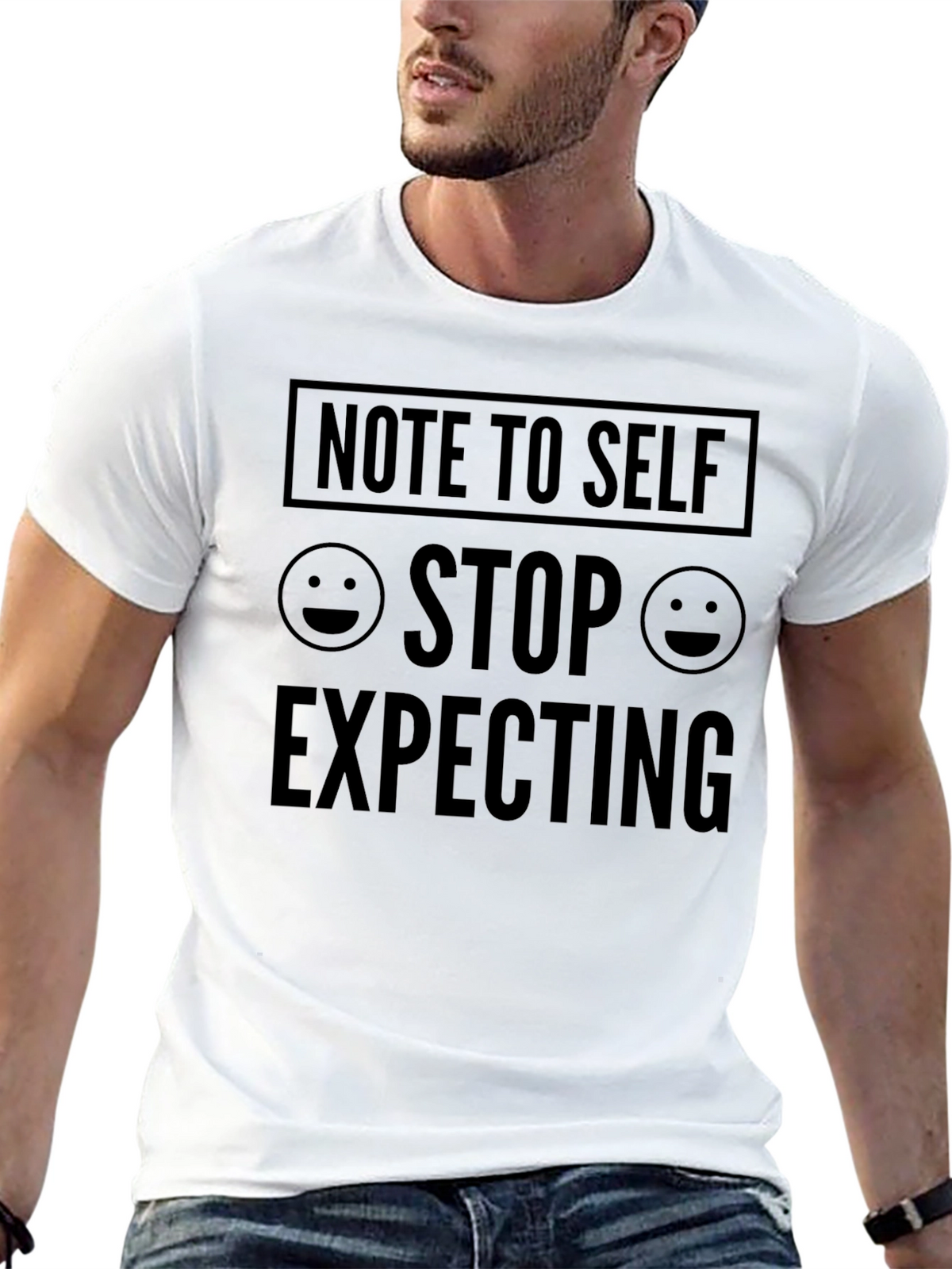 Note to Self Stop Expecting Graphic T-Shirt