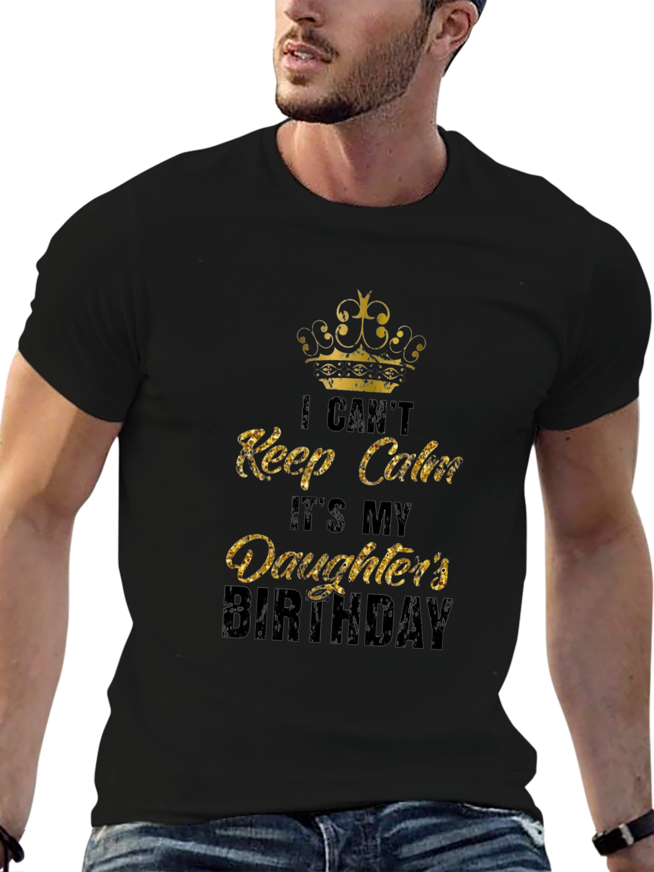 Daughters Birthday T-Shirt: I Cant Keep Calm Dad Tee