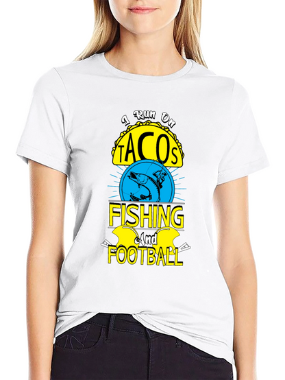 I Run on Tacos Fishing & Football T-Shirt