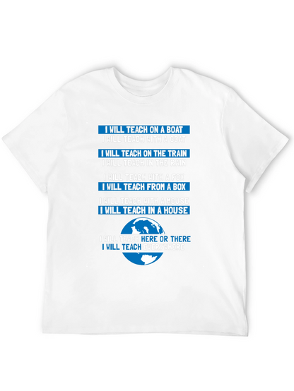 Teacher T-Shirt: Teach Anywhere Everywhere