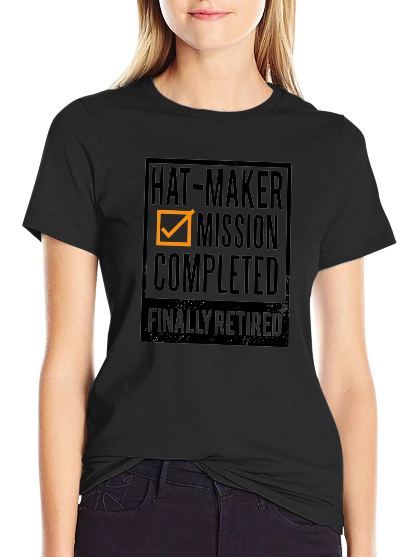 Hat-Maker Mission Completed Retirement T-Shirt