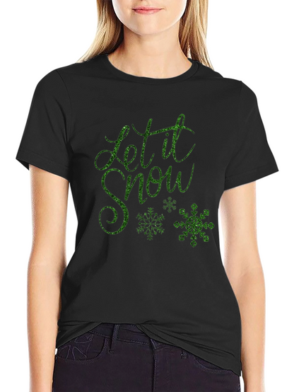 Let It Snow Holiday T-Shirt