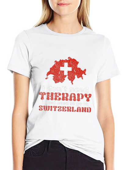 Switzerland Therapy T-Shirt