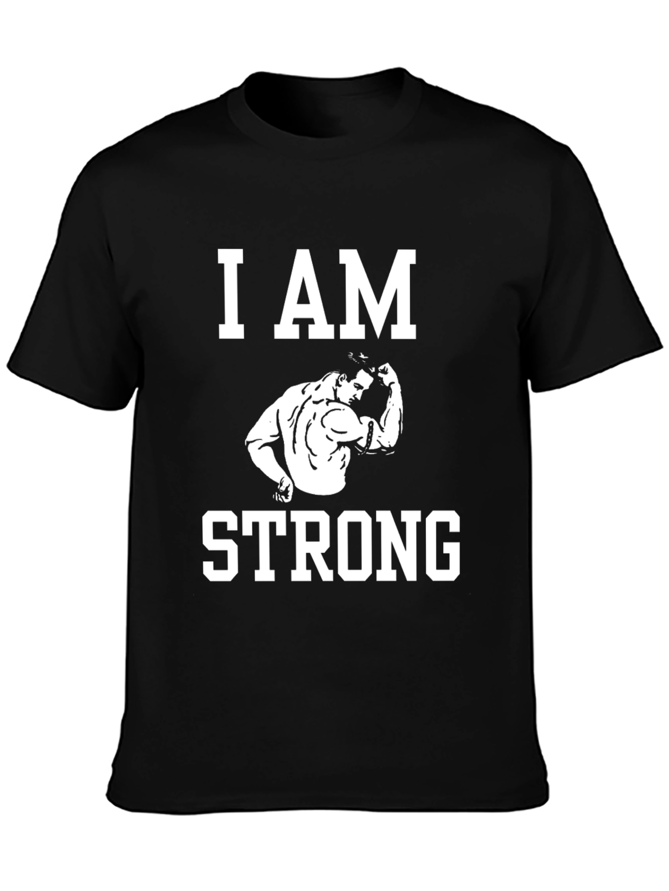 I AM STRONG Graphic T-Shirt