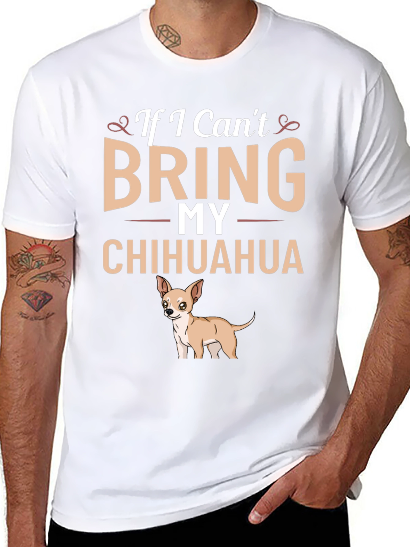 If I Cant Bring My Chihuahua T-Shirt