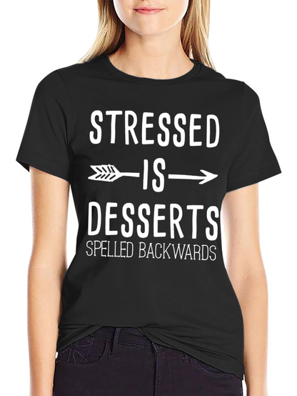 Stressed is Desserts Backwards Graphic Tee
