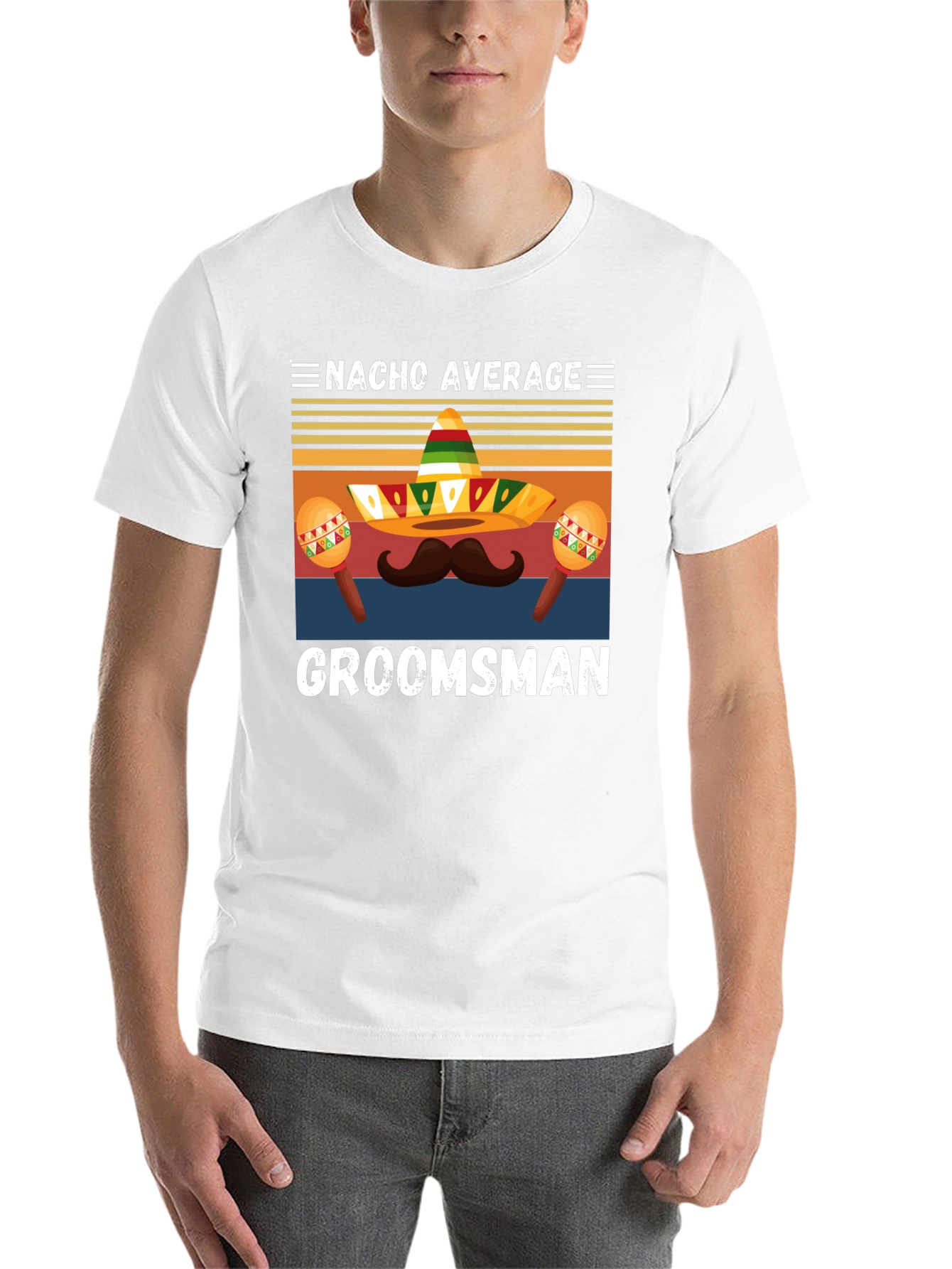 Nacho Average Groomsman T-Shirt