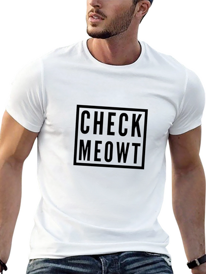 Check Meowt Black T-Shirt