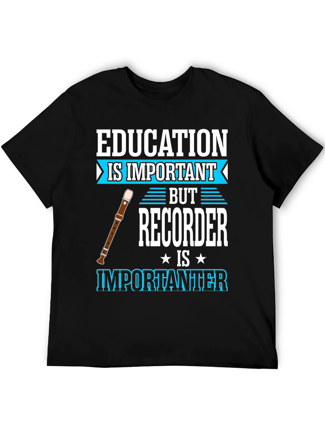 Education vs Recorder T-Shirt