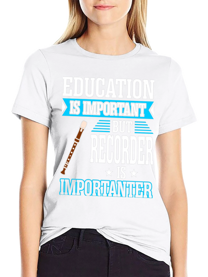 Education vs Recorder T-Shirt