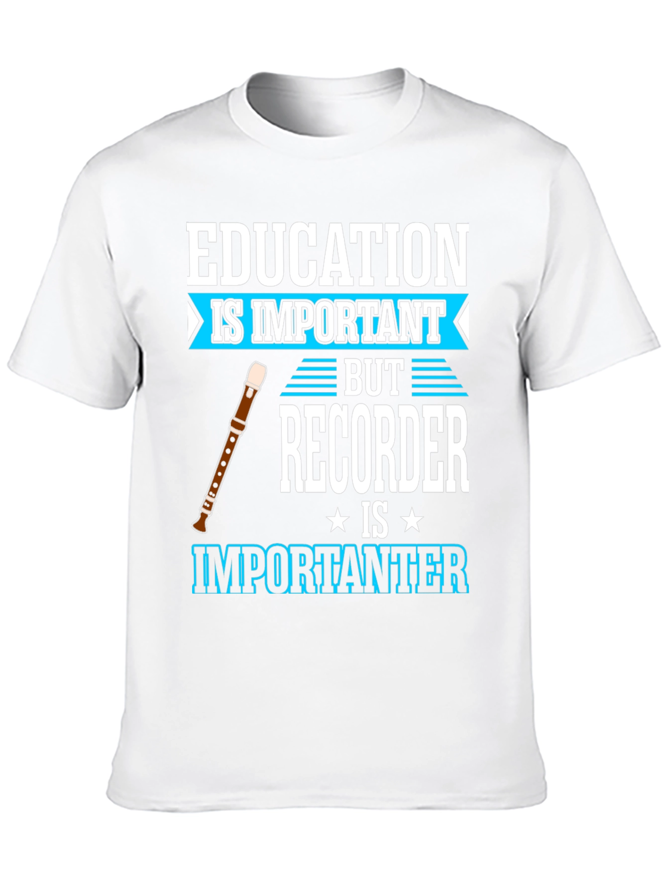Education vs Recorder T-Shirt