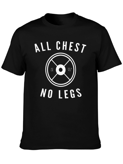 All Chest No Legs T-Shirt