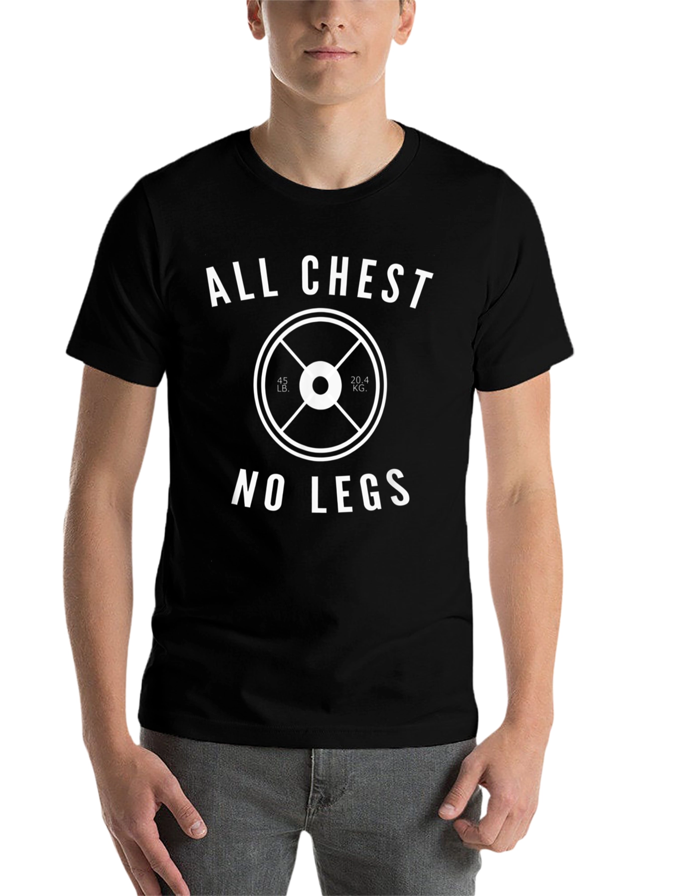 All Chest No Legs T-Shirt