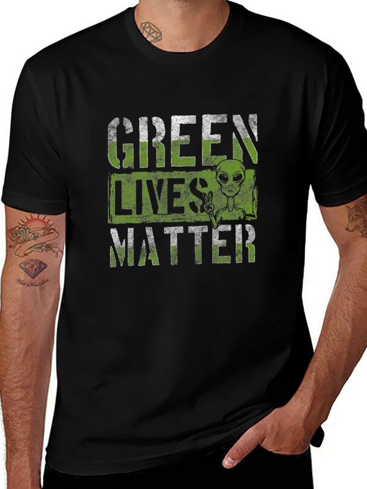Green Lives Matter Alien T-Shirt