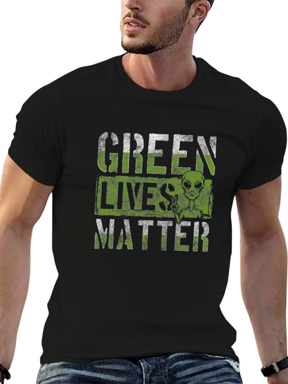 Green Lives Matter Alien T-Shirt