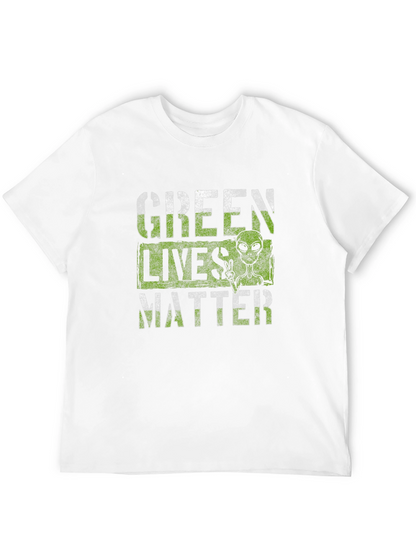 Green Lives Matter Alien T-Shirt