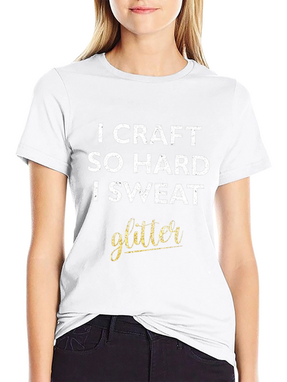 Crafting Glitter T-Shirt