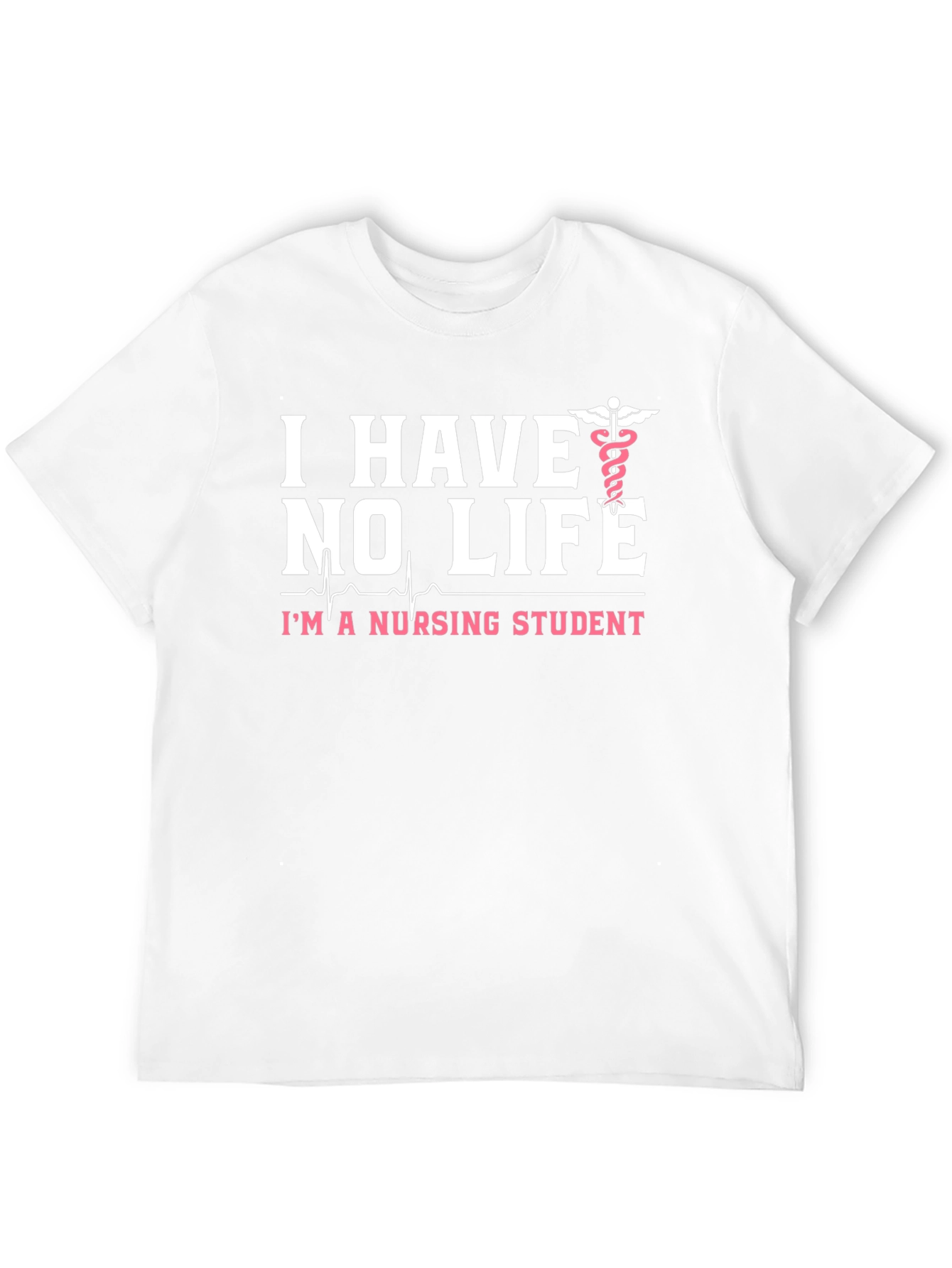 I Have No Life Nursing Student Black T-Shirt