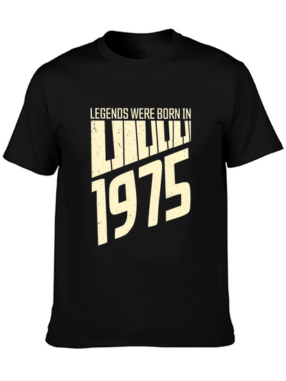 Legends Born in 1975 Graphic T-Shirt